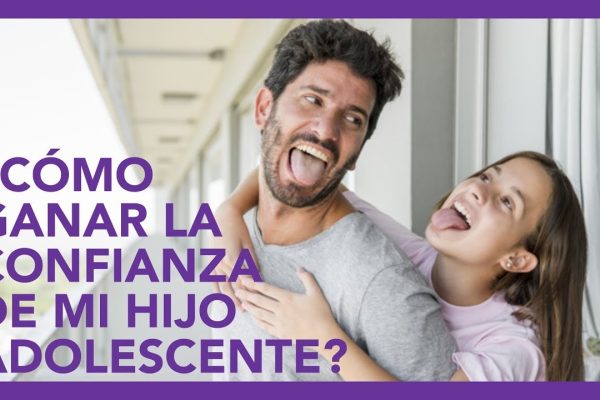 Cómo cultivar la confianza en la relación padre-hijo adolescente