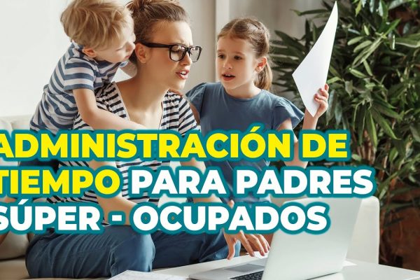 Cómo enseñar a tus hijos a gestionar el tiempo