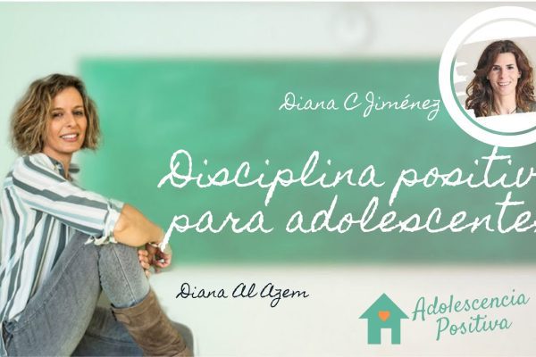 Crianza positiva en la adolescencia: Estrategias que funcionan