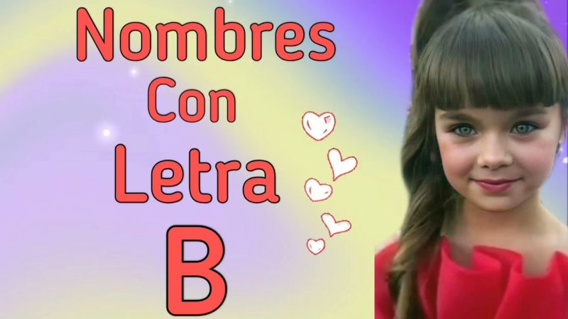 Nombres-de-nina-que-terminan-en-la-letra-B - Sonajero.es