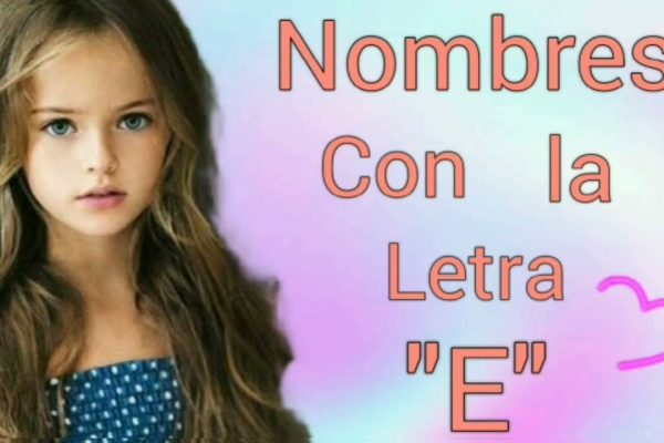 Nombres de niña que terminan en la letra E