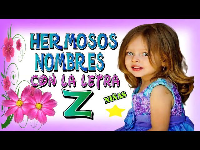 Nombres-de-nina-que-terminan-en-la-letra-Z - Sonajero.es