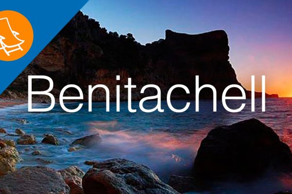 Descubre todo sobre Benitachell: un destino idílico en la Costa Blanca