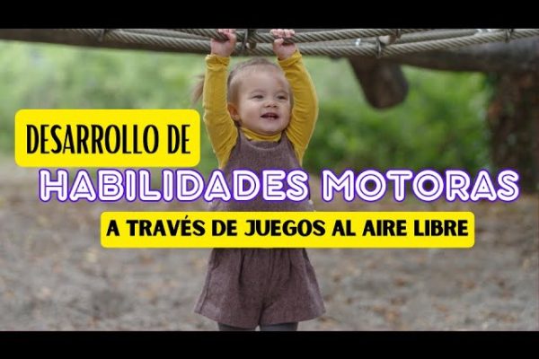 Desarrollando-habilidades-motoras-gruesas-a-traves-del-juego-al-aire-libre - Sonajero.es