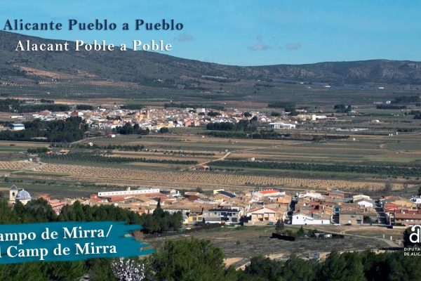 Descubre los encantos de Campo de Mirra: tu guía definitiva para explorar este pintoresco destino