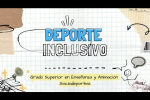 Adaptaciones-tecnologicas-para-la-participacion-en-actividades-fisicas-Deporte-inclusivo - Sonajero.es