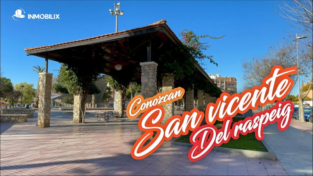 Conoce-San-Vicente-del-Raspeig - Sonajero.es