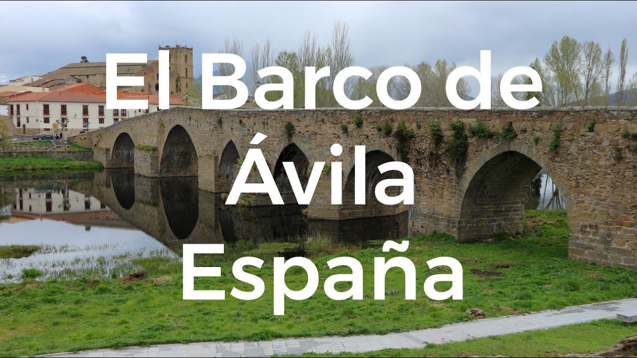 Conoce-Barco-de-Avila - Sonajero.es Conoce Barco de Ávila