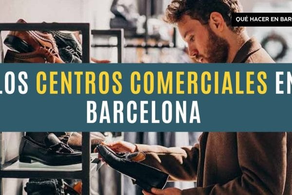 Centros comerciales con las mejores tiendas de artículos deportivos en Barcelona