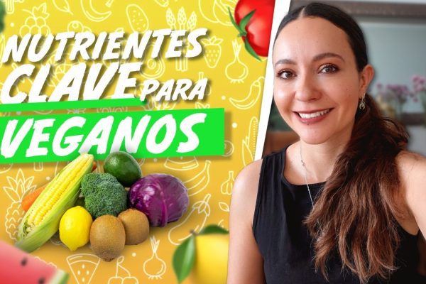 Dieta Vegetariana para Mujeres: Cómo Obtener Todos los Nutrientes Esenciales