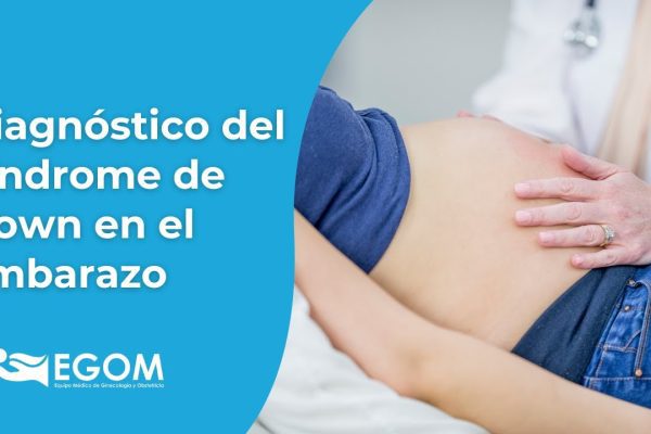 Todo sobre el Seguimiento del Embarazo con Síndrome de Down: Guía Completa para Padres