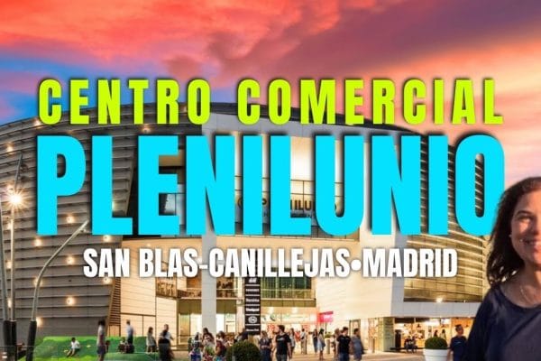Explorando el Centro Comercial Plenilunio en Madrid