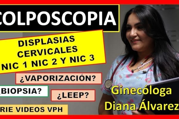 Todo lo que Necesitas Saber sobre la Colposcopia: Guía Completa y Actualizada