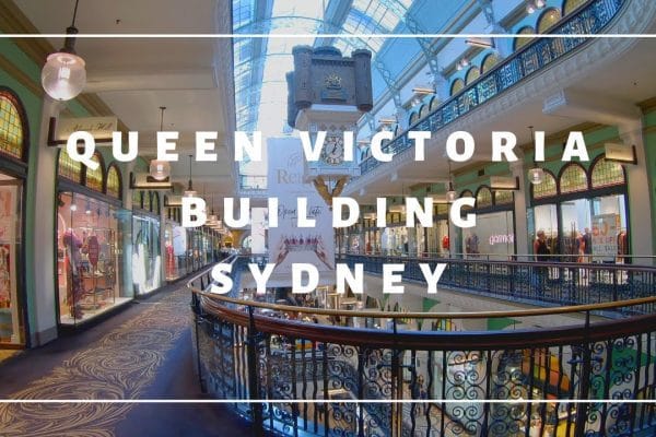 Descubre el Queen Victoria Building en Sídney: Historia, Arquitectura y Consejos para Visitar