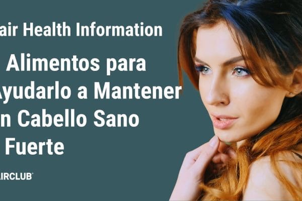 Descubre los 10 Mejores Alimentos que Ayudan a Mejorar la Salud del Cabello