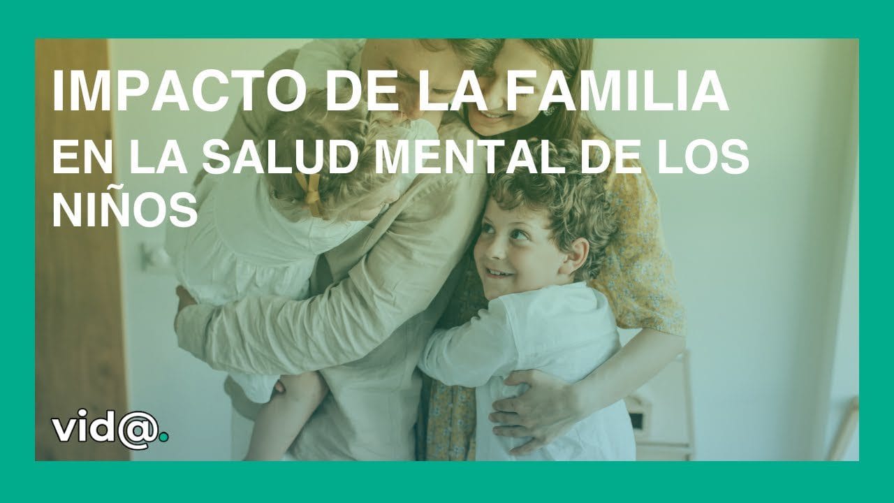 La-influencia-de-la-familia-en-la-salud-mental-de-los-ninos - Sonajero.es La influencia de la familia en la salud mental de los niños