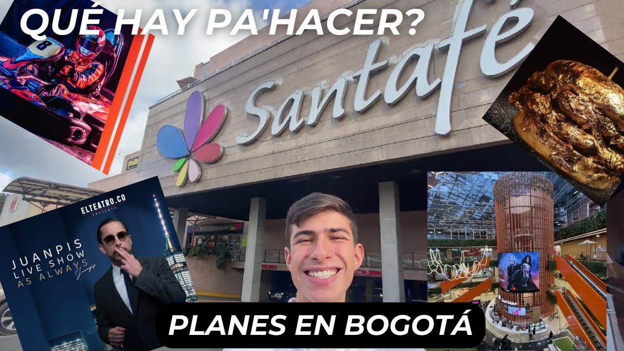 Una-visita-al-Centro-Comercial-Santa-Fe-en-Bogota - Sonajero.es Una visita al Centro Comercial Santa Fe en Bogotá