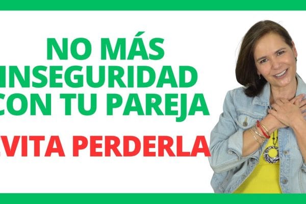 Cómo Optimizar la Relación: 10 Claves para Fortalecer la Confianza en Tu Pareja