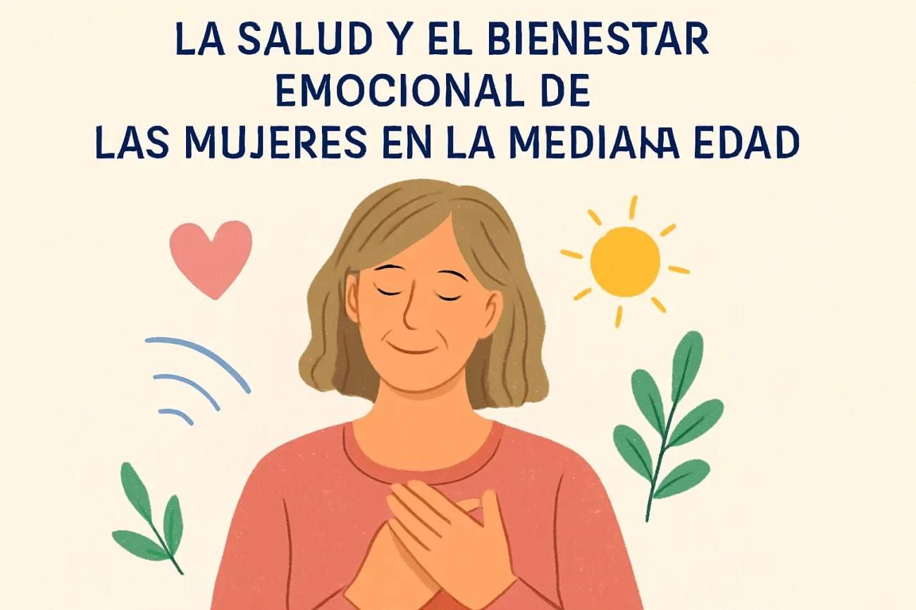 La-salud-y-el-bienestar-emocional-de-las-mujeres-en-la-mediana-edad - Sonajero.es La salud y el bienestar emocional de las mujeres en la mediana edad