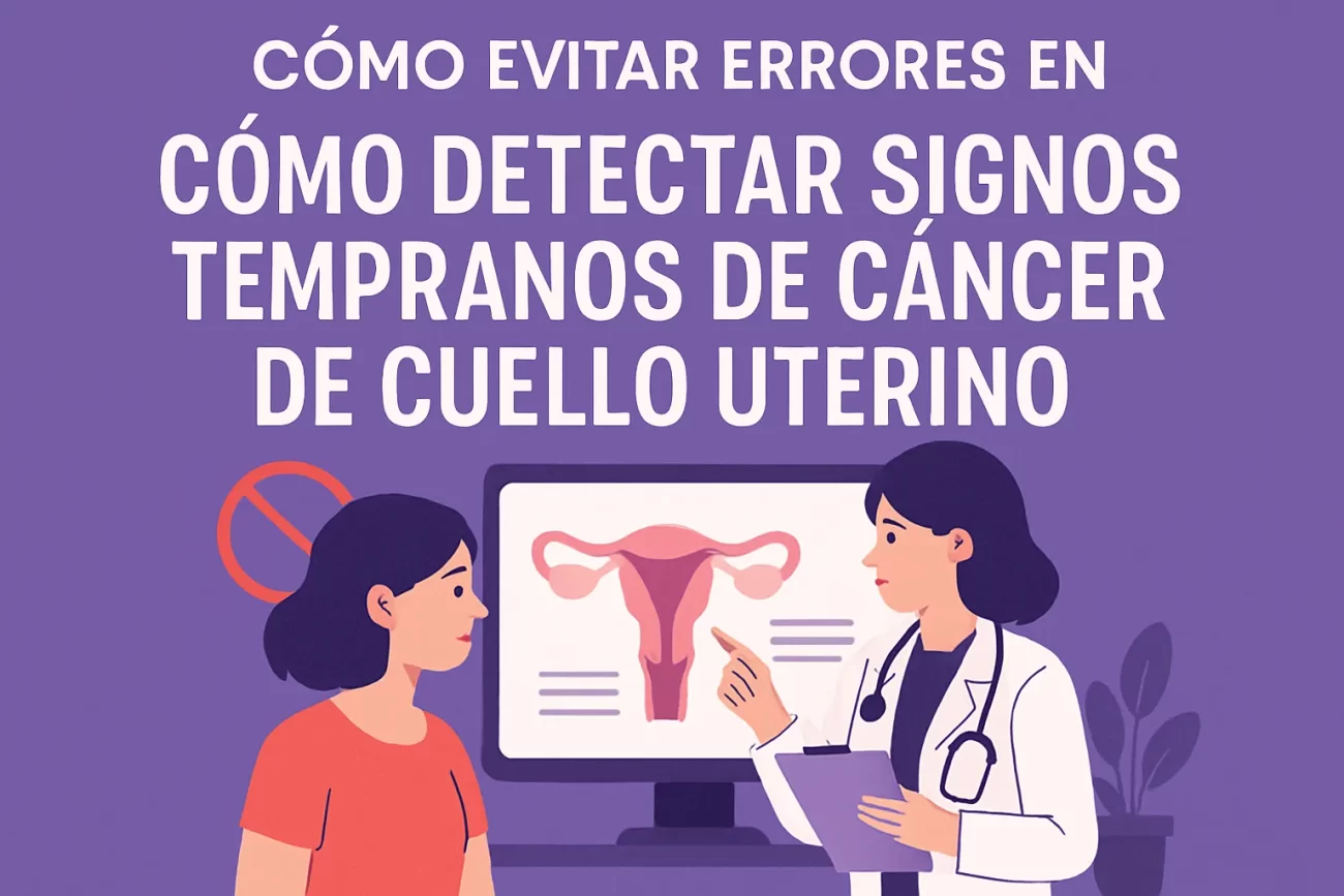 como-evitar-errores-en-Como-detectar-signos-tempranos-de-cancer-de-cuello-uterino - Sonajero.es cómo evitar errores en Cómo detectar signos tempranos de cáncer de cuello uterino